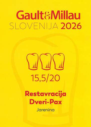 3 Hauben und 15,5/20 Punkten f�r Dveri PAX vom Gault&Millau Slovenija